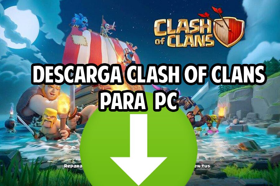 descargar Clash of Clans para PC
