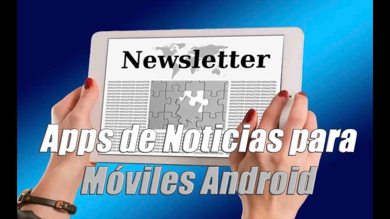 Las mejores aplicaciones de noticias para Android