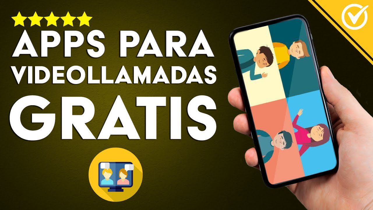 Las mejores aplicaciones para hacer videollamadas en Android