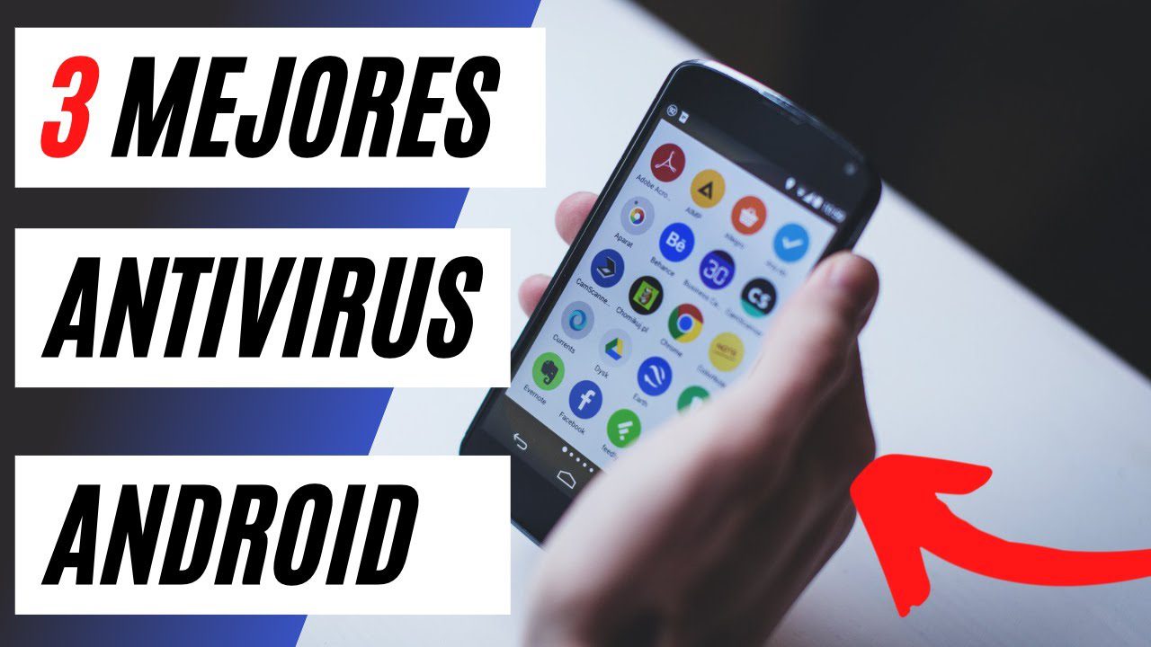 Las mejores aplicaciones de seguridad y antivirus para Android