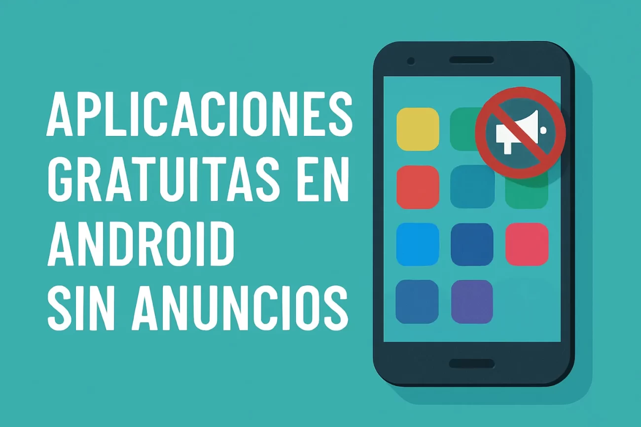 aplicaciones gratuitas en Android sin anuncios