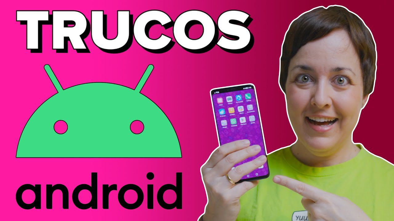 configuraciones-utiles-en-Android-segun-los-expertos - AndroidMarketApps configuraciones útiles en Android según los expertos