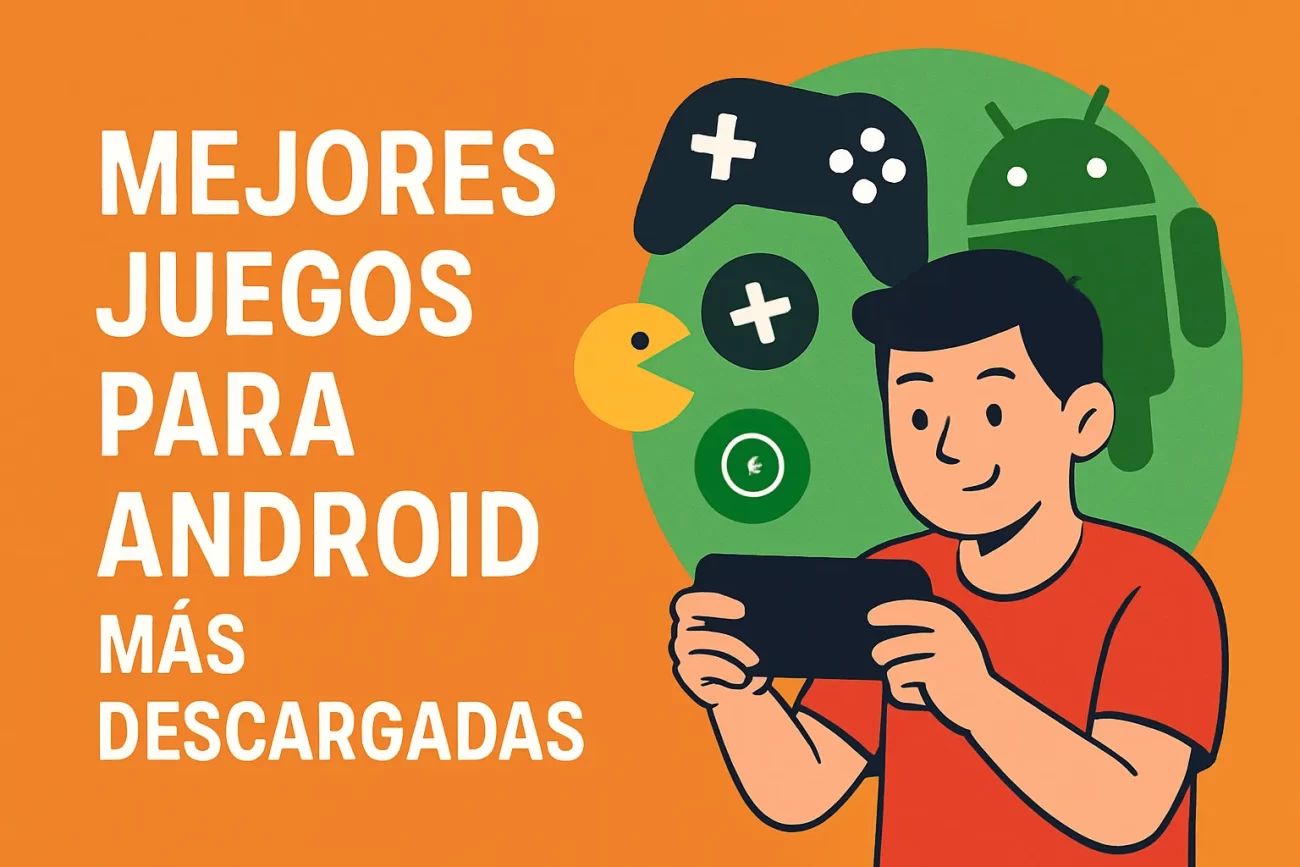 mejores-juegos-para-Android-mas-descargadas - AndroidMarketApps mejores juegos para Android más descargadas