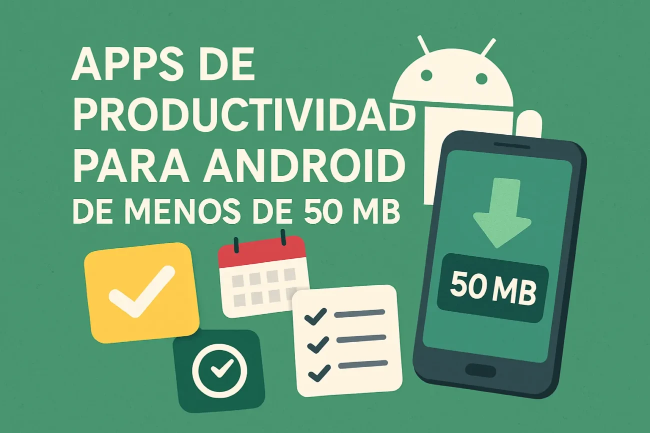 apps de productividad para Android de menos de 50 MB