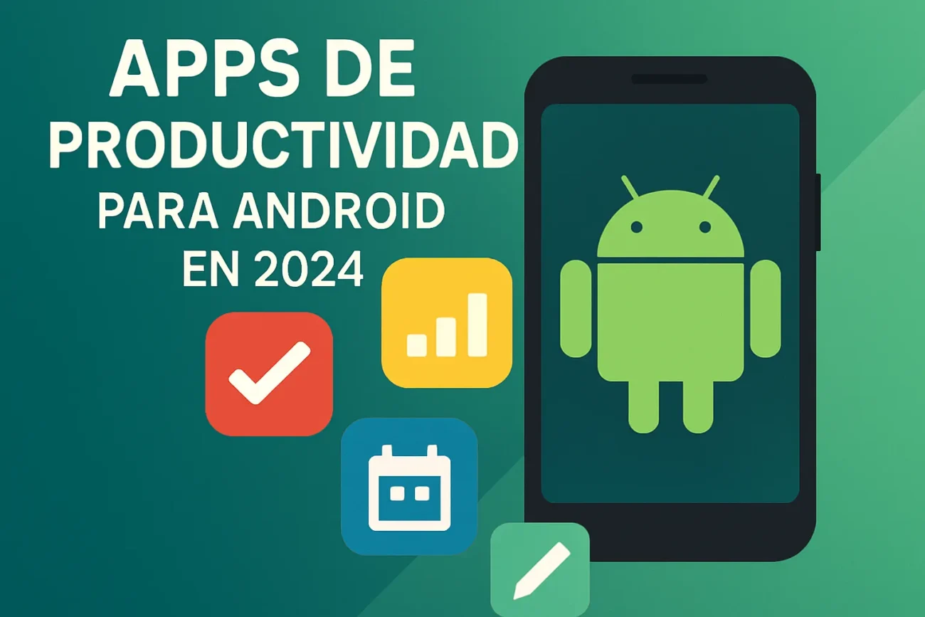 apps de productividad para Android en 2024